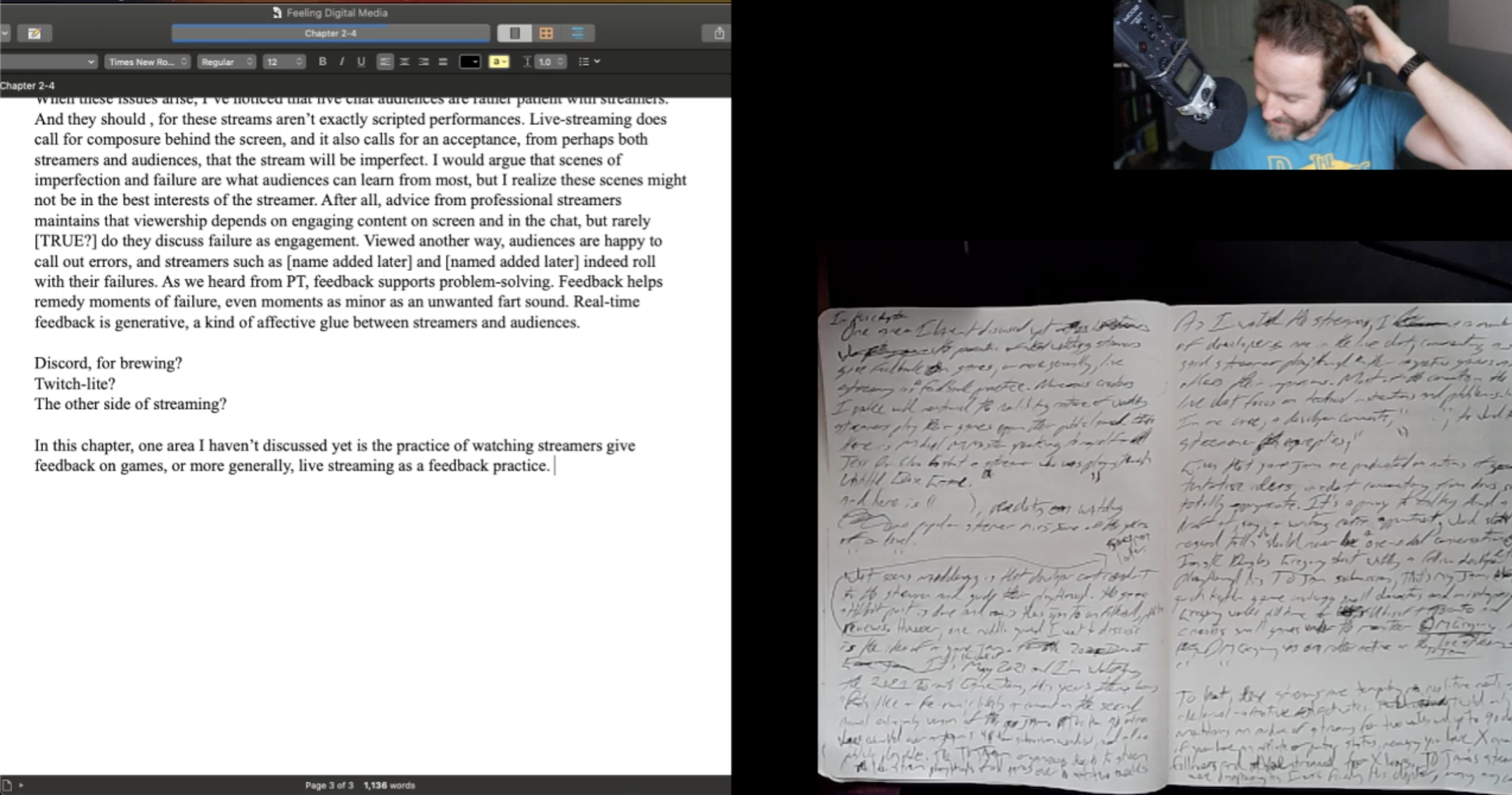 The author livestreaming his development of Chapters Two and Three of Living Digital Media. The left side of the screen shows paragraphs with words such as 'The other side of streaming?'