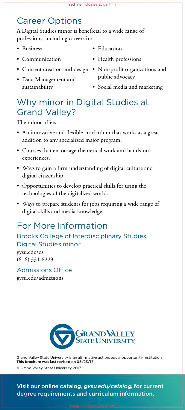 Figure 2. The back of a program card for the Digital Studies minor at Grand Valley State University. The vertical program card lists 8 career options for Digital Studies minors, describes 5 reasons to minor in Digital Studies, and lists contact information for the minor.