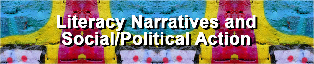 Literacy Narratives and Social/Political Action (Chapter title) over a photograph of grafitti wall art