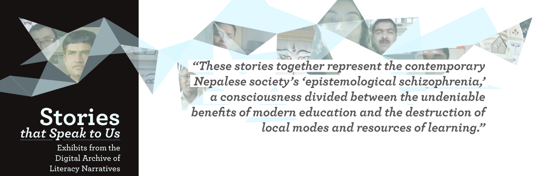 These stories together represent the contemporary Nepalese society’s ‘epistemological schizophrenia,’ a consciousness divided between the undeniable benefits of modern education and the destruction of local modes and resources of learning.